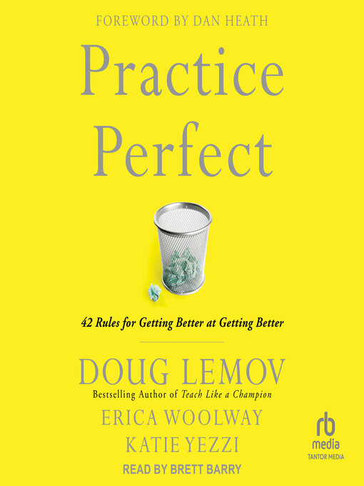 Title details for Practice Perfect by Doug Lemov - Wait list